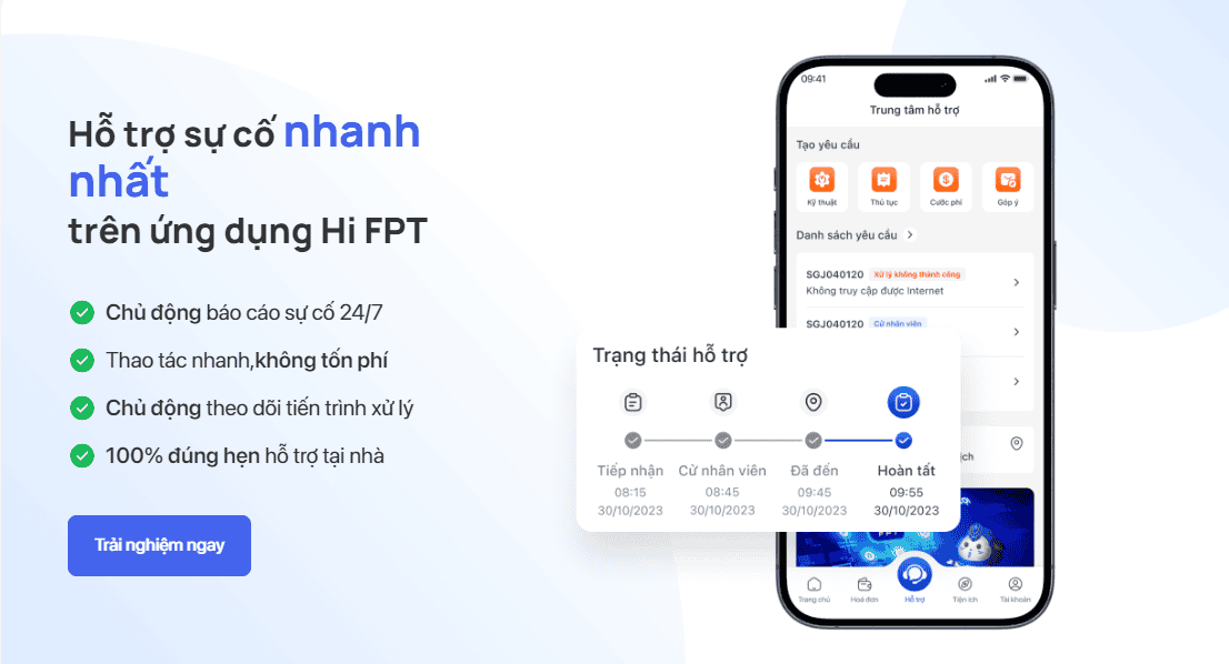 Ứng dụng hỗ trợ sự cố nhanh chóng & Chăm sóc khách hàng 24/7 của FPT